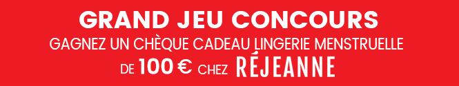 Remporter un chèque cadeau lingerie menstruelle de 100€