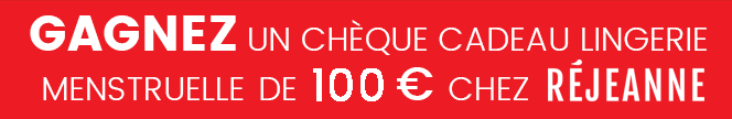 Remporter un chèque cadeau lingerie menstruelle de 100€